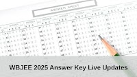 WBJEE Answer Key 2025 Live (OUT): Check Download Link, Steps to Raise Objections, OMR Sheets
