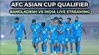Bangladesh vs India AFC Asian Cup qualifiers live match time, streaming