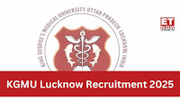 KGMU Lucknow Recruitment 2025: 733 posts available - Check details at kgmu.org