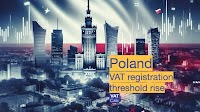 Poland raises VAT registration threshold 2026 to PLN 240,000