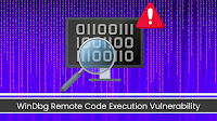 WinDbg Vulnerability Allows Attackers to Execute Remote Code