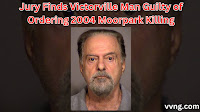Victorville Man Convicted of Orchestrating 2004 Murder of Moorpark Resident for Financial Gain