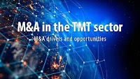 M&A in the TMT sector: Deal drivers and opportunities
