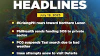 TODAY’S HEADLINES (Saturday, July 19, 2025) #CrisingPH roars toward Northern Luzon https://tinyurl.com/3n6df8wr PhilHealth sends funding SOS to private sector https://tinyurl.com/ms5yswdu PCG suspends Taal search due to bad weather https://tinyurl.c