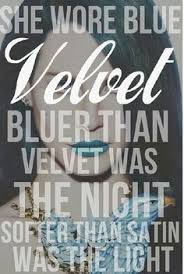 Image result for blue velvet quotes