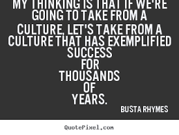 Quotes about success - My thinking is that if we&#39;re going to take ... via Relatably.com