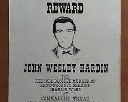 Image of wanted poster for John Wesley Hardin, with a detailed description and a reward for his capture