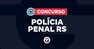 Concurso Polícia Penal RS: participe da Revisão de Véspera!