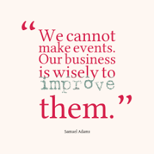 We-cannot-make-events.-Our__quotes-by-Samuel-Adams-12-250x250.png via Relatably.com