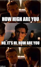 Image result for How are you meme