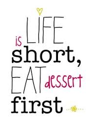 Dessert Quotes on Pinterest | Tanghulu, Chef Quotes and Cupcake ... via Relatably.com