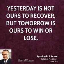 By Lyndon Johnson Quotes. QuotesGram via Relatably.com