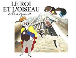 Résultat de recherche d'images pour "le roi et l'oiseau"