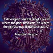 Developed Country Mayor of Bogota, Columbia Quote | Colombia ... via Relatably.com