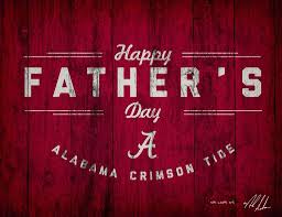 Image result for father's day alabama