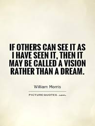 Vision Quotes And Sayings. QuotesGram via Relatably.com