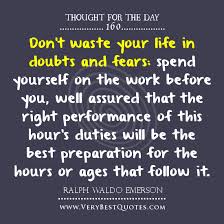 Thought For The Day: spend yourself on the work before you ... via Relatably.com