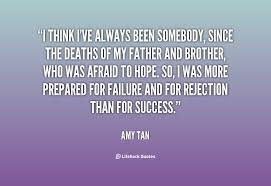 Amy Tan Quotes Quotations. QuotesGram via Relatably.com