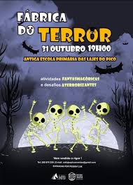 Fábrica do Terror 2018 nas Lajes do Pico