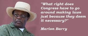 Marion Barry&#39;s quotes, famous and not much - QuotationOf . COM via Relatably.com