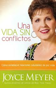 La Roca Meyer, Joyce - UNA VIDA SIN CONFLICTOS - Vida Cristiana - Mas Categorias - Libros :: Libreria - joycemeyerunavidasinconflictos432x655