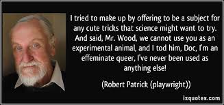 Robert Patrick Quotes. QuotesGram via Relatably.com