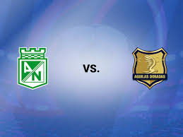 Nacional vs. Águilas Doradas: Duelo clave en la Liga BetPlay 2025