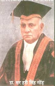 ... Dr. Sir Hari Singh Gour (Founder of the University) - Gyan-9