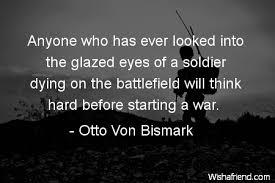 War Quotes. QuotesGram via Relatably.com