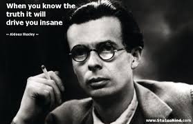 Aldous Huxley Quotes. QuotesGram via Relatably.com