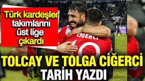 Tolcay ve Tolga Ciğerci tarih yazdı: Türk kardeşler Almanya'nın köklü kulübünü üst lige çıkardı