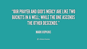 Gods Mercy Quotes. QuotesGram via Relatably.com