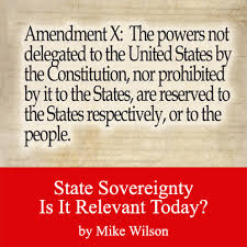 State Sovereignty Is It Relevant Today? – Part 1 | The Federalist ... via Relatably.com