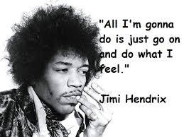 Jimi Hendrix Quotes. QuotesGram via Relatably.com