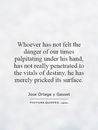 Jose Ortega Y Gasset Quotes &amp; Sayings (87 Quotations) - Page 2 via Relatably.com