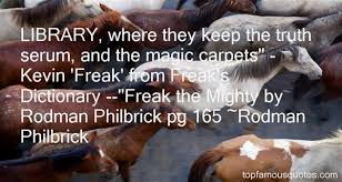 Freak The Mighty Quotes: best 3 quotes about Freak The Mighty via Relatably.com