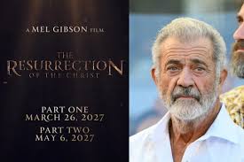 Así va ‘La resurrección de Cristo’, la secuela de ‘La Pasión de Cristo’ de Mel Gibson