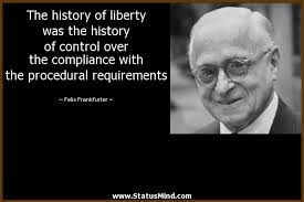 Felix Frankfurter Quotes at StatusMind.com via Relatably.com