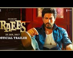 Image of Raees (2017) Movie Trailer
