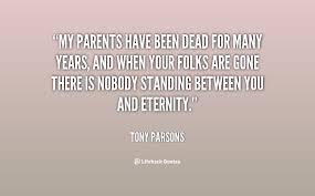 Quotes About Dead Parents. QuotesGram via Relatably.com