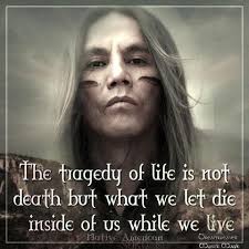 Native American Quotes. QuotesGram via Relatably.com