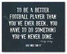 Inspirational Football Quotes on Pinterest | Football Quotes ... via Relatably.com