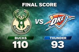 Bucks Beat Thunder 110–93 as Milwaukee Dominates Second Half in Oklahoma City