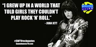 Joan Jett Quotes. QuotesGram via Relatably.com