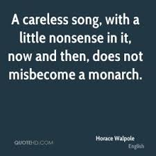 Horace Walpole Quotes | QuoteHD via Relatably.com