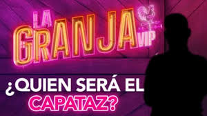 Este es el nuevo Capataz de la Granja VIP en la semana nueve