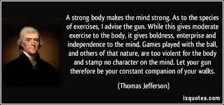 Thomas Jefferson Quotes On Guns. QuotesGram via Relatably.com