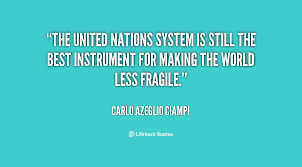 United Nations Quotes. QuotesGram via Relatably.com