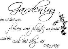 Gardening Quotes on Pinterest | Garden Quotes, Funny Friday and ... via Relatably.com