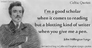 John Millington Synge: Irish writer via Relatably.com